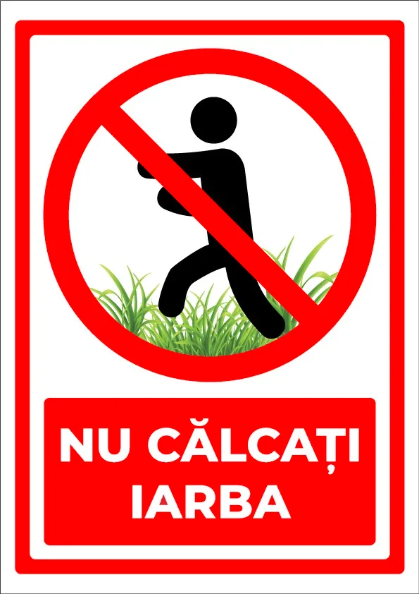 Semn pentru nu calcati pe iarba