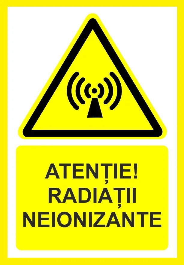 Placuta atentie radiatii neionizante