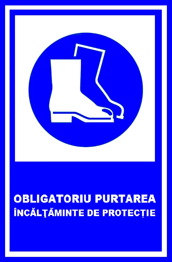 placuta obligatoriu purtarea incaltaminte de protectie
