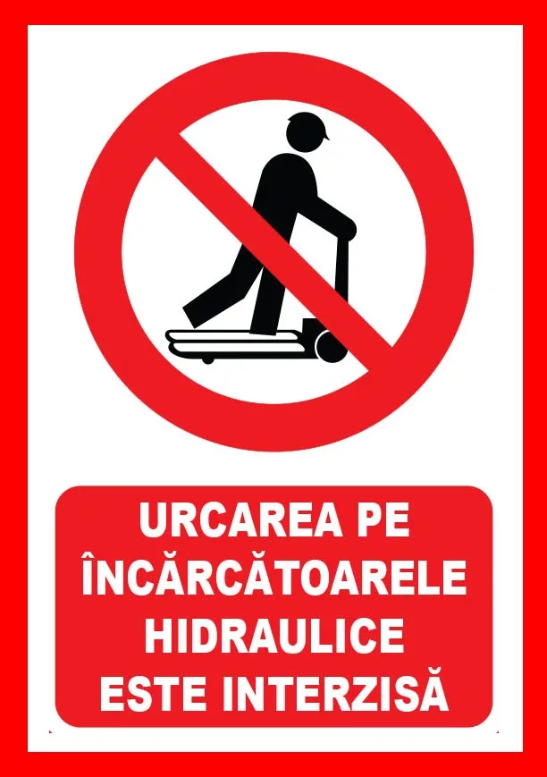 Placute urcarea pe incarcatoarele hidraulice este interzisa