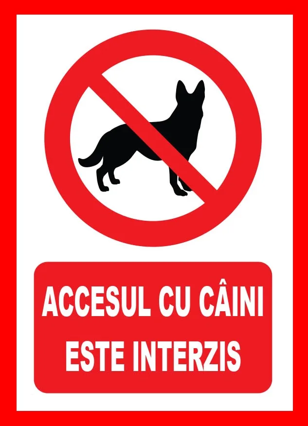 Placuta accesul cu caini este interzis