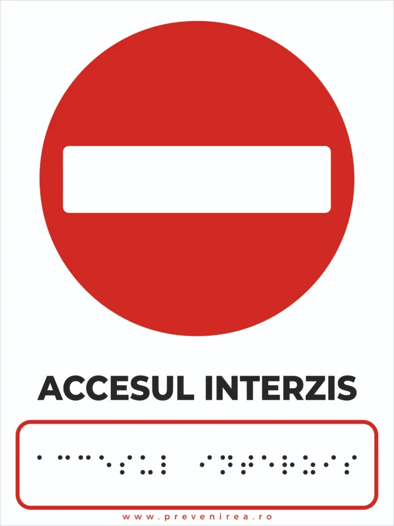 Accesul interzis, cu text în Braille