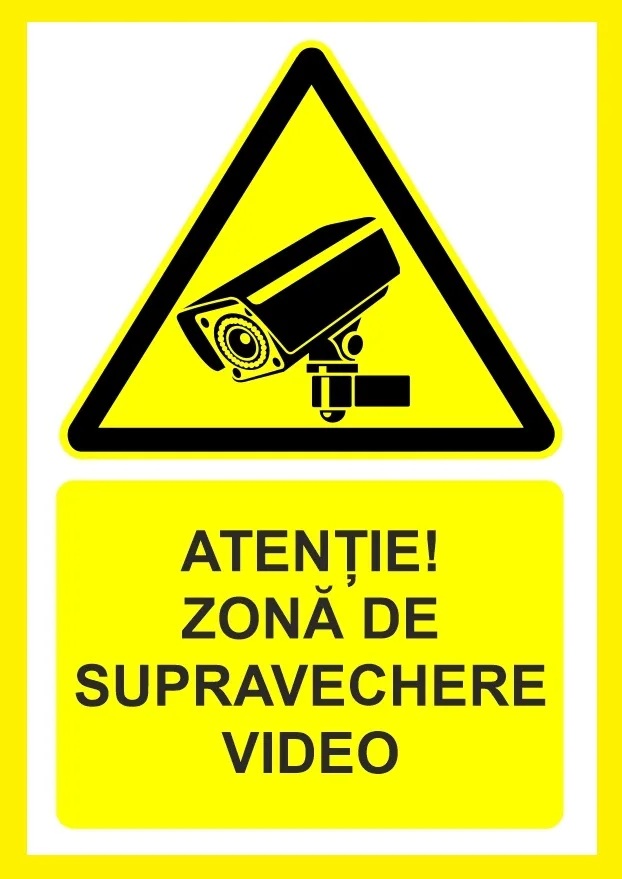 Placuta atentie zona de supraveghere video
