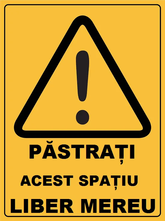 Placuta pastrati acest spatiu liber mereu