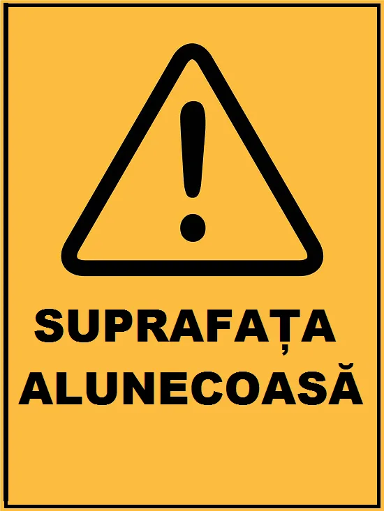 Placuta de avertizare suprafata alunecoasa