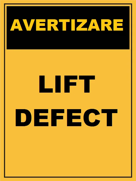 Placuta de avertizare lift defect