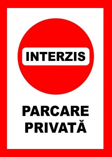 Placute interzis parcare privata