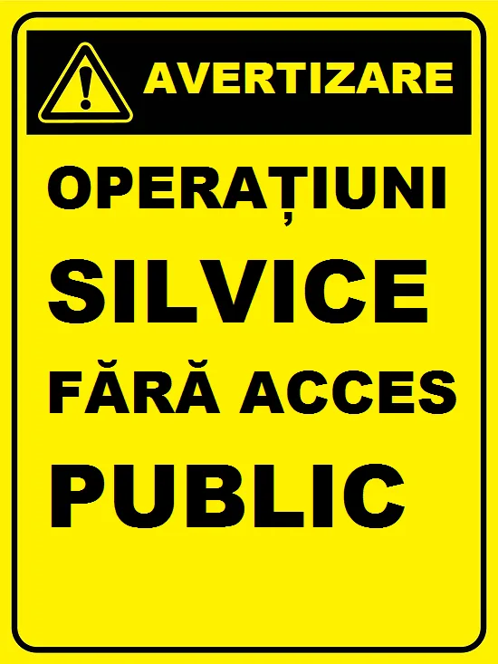Placuta pentru operatiuni silvice fara acces public