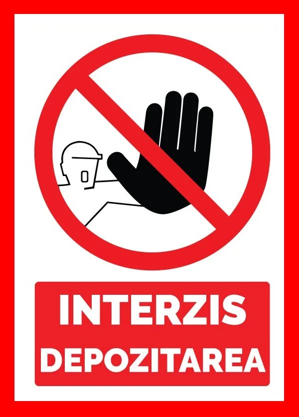 Placuta interzis depozitarea
