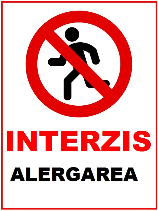 Placuta interzis alergarea