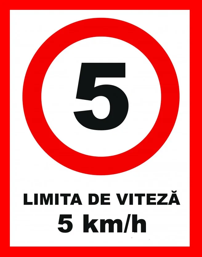 Placuta pentru limita de viteza 5 km la ora