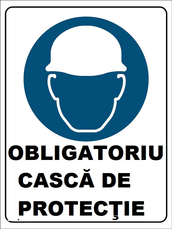 Placuta obligatoriu casca de protectie
