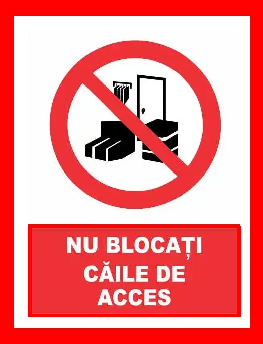 Placuta nu blocati caile de acces