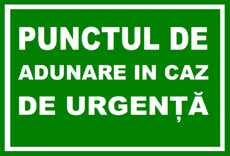 Placuta pentru punctul de adunare in caz de urgenta