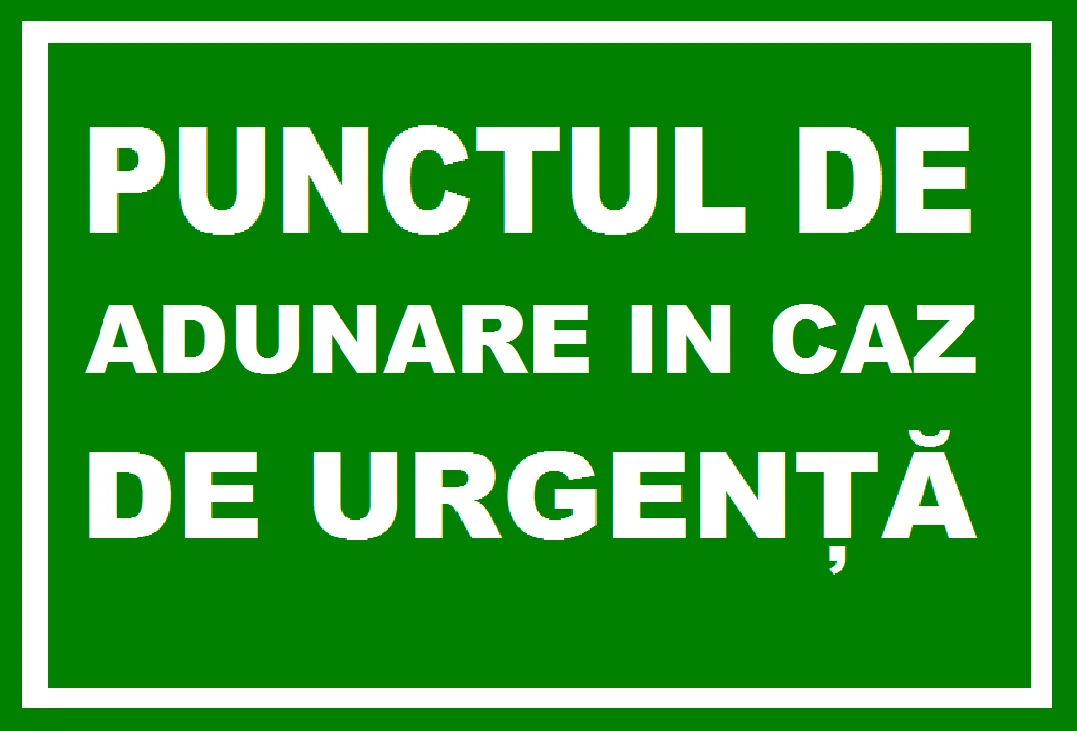 Placuta pentru punctul de adunare in caz de urgenta