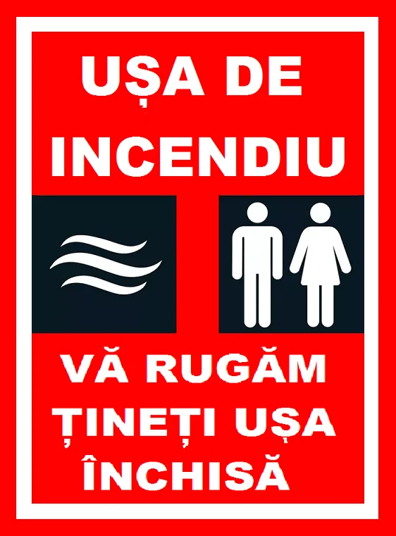 Placuta pentru usa de incendiu va rugam tineti usa inchisa