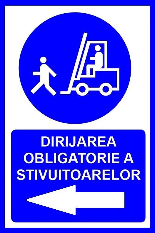 Placuta pentru dirijarea obligatorie a stivuitoarelor prin stanga