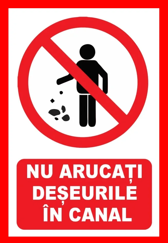 Placuta nu aruncati deseurile in canal