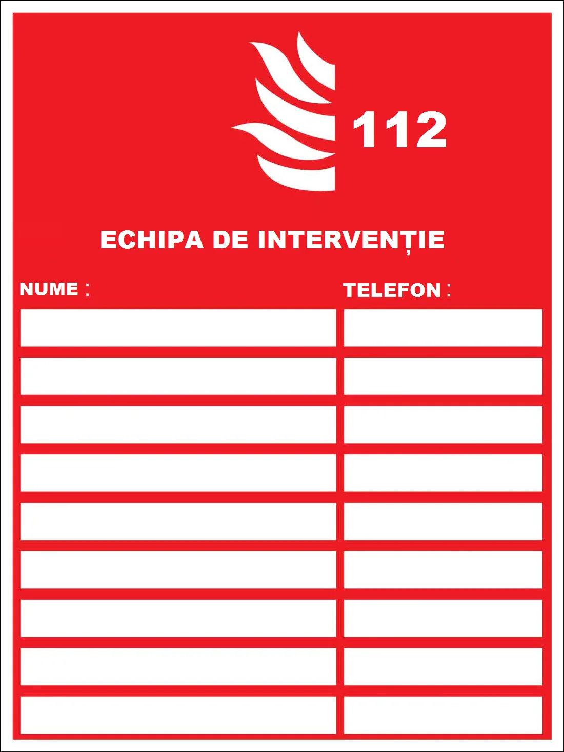 Placuta cu echipa de interventie in caz de incendiu
