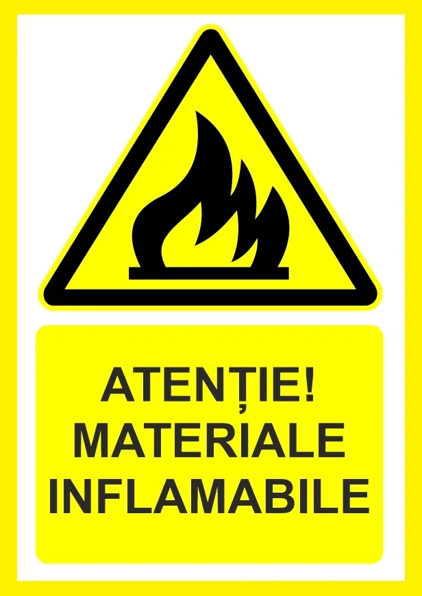 Placuta atentie materiale inflamabile
