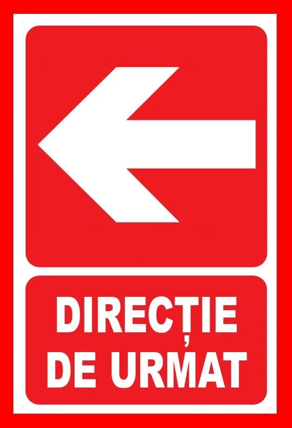 Placute pentru directie de urmat in stanga