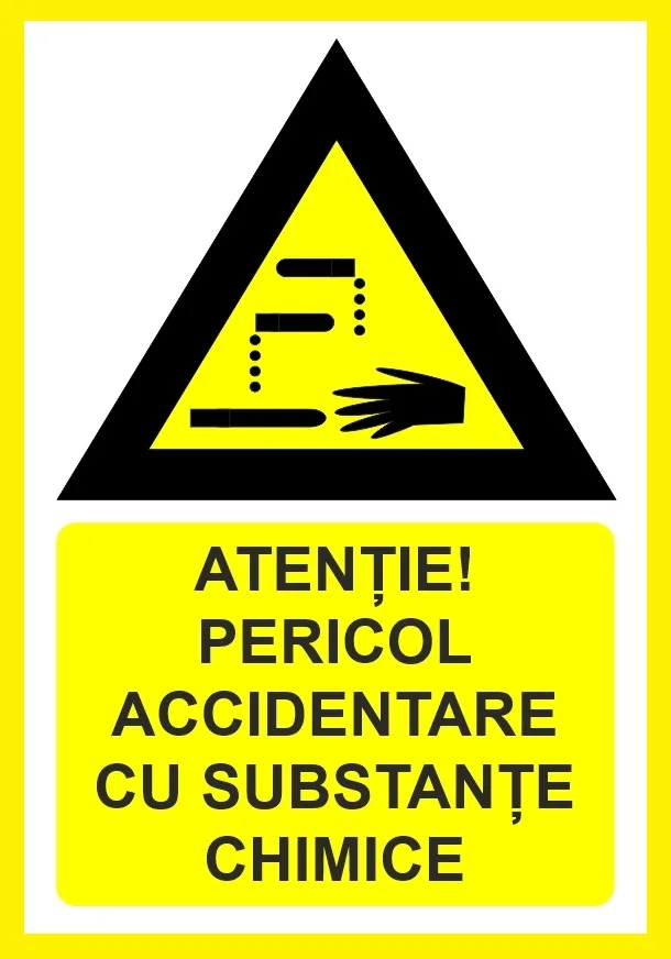 Placuta atentie pericol accidentare cu substante chimice