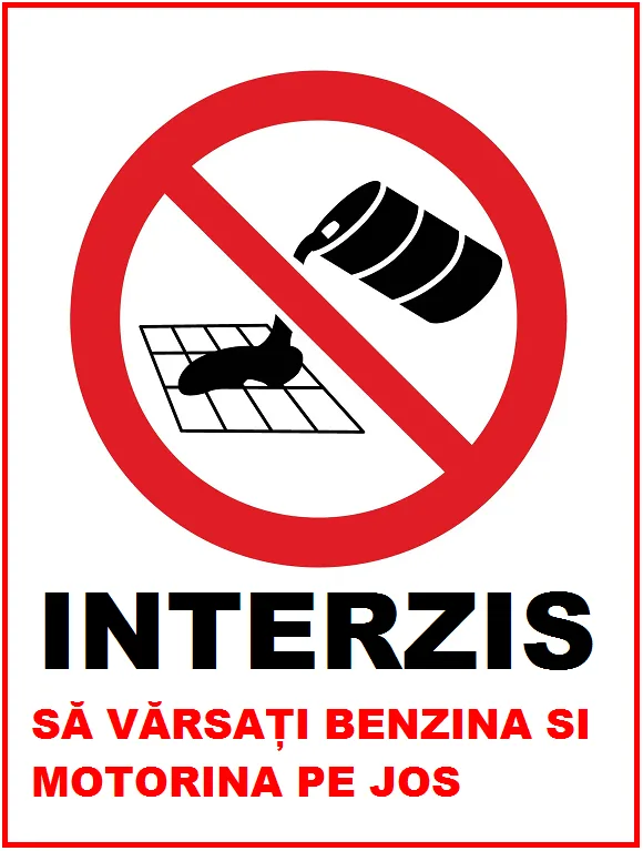 Placuta interzis sa varsati benzina si motorina pe jos