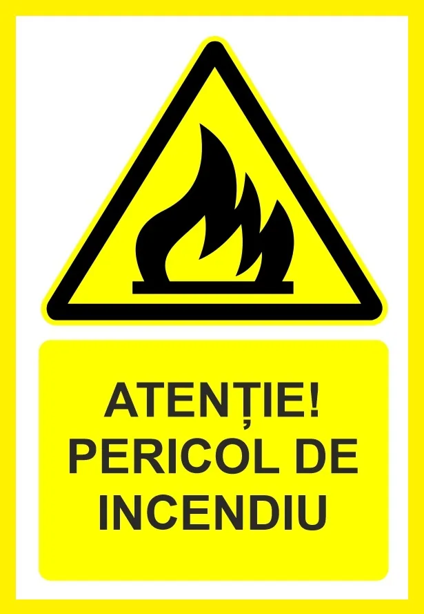 Placuta atentie pericol de incendiu