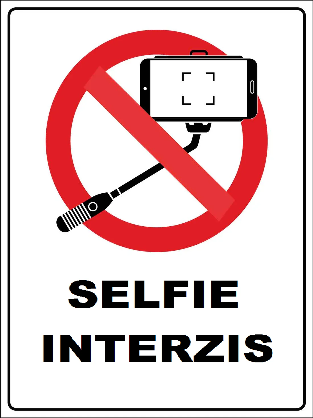 PLacuta pentru selfie interzis