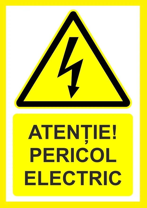 Placuta atentie pericol eletric