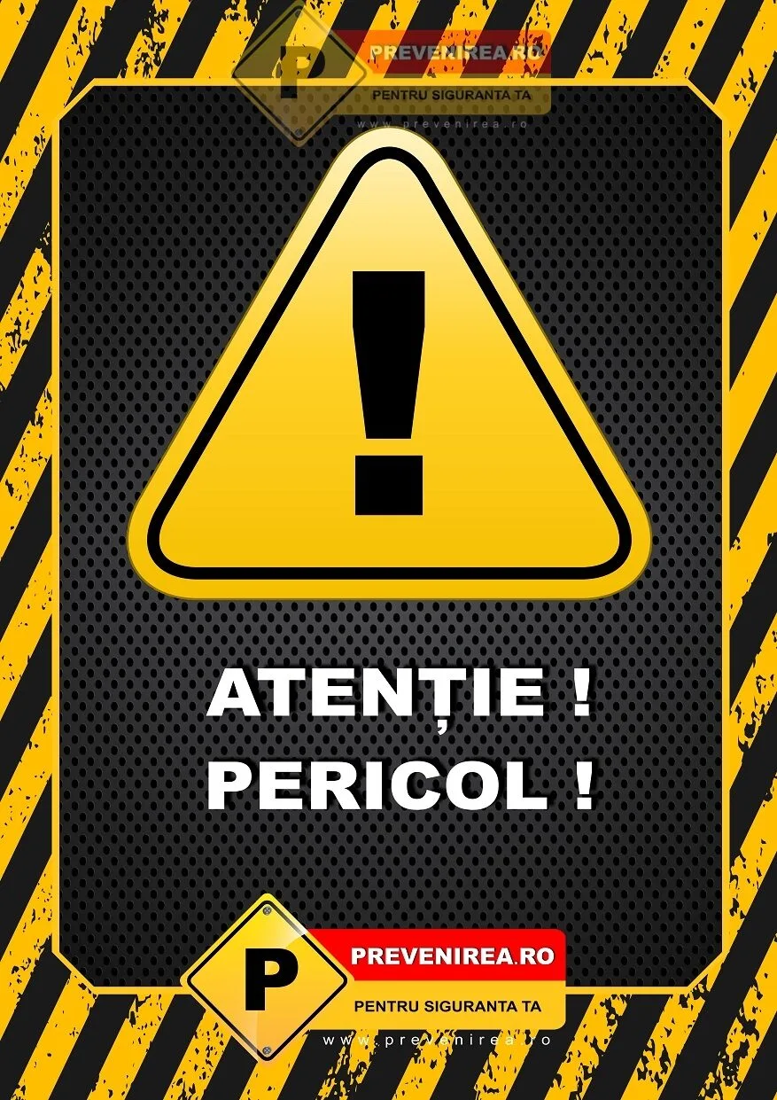 Afiș Atenție Pericol - Semnalizare profesională pentru lucrări în șantier, trafic și construcții